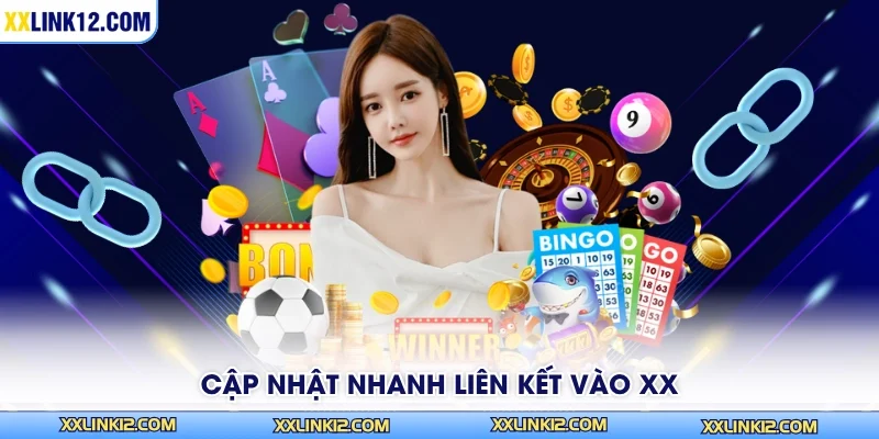 Cập nhật nhanh liên kết vào XX