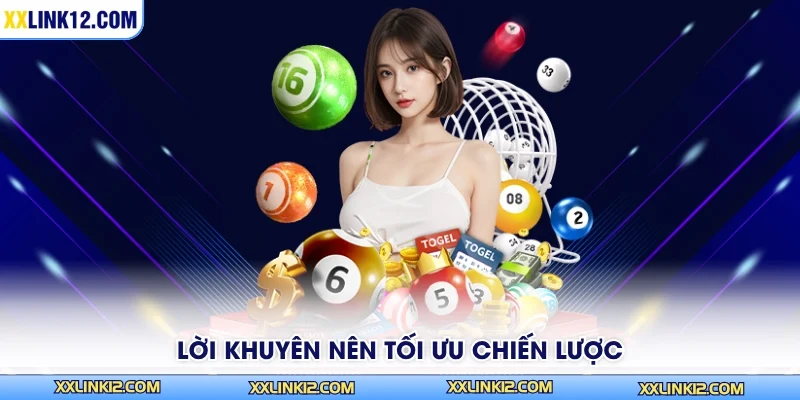 Lời khuyên nên tối ưu chiến lược