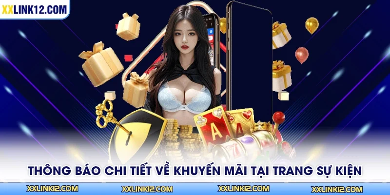 Thông báo chi tiết về khuyến mãi tại trang sự kiện
